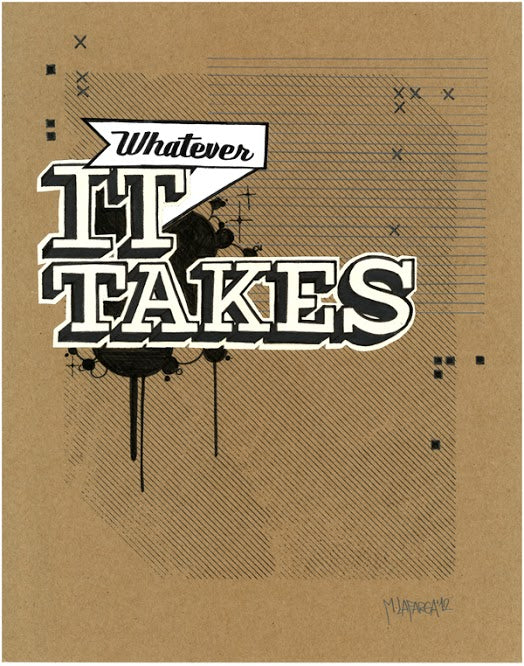 Whatever It Takes by Marcos Lafarga